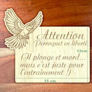 Plaque attention perroquet petite